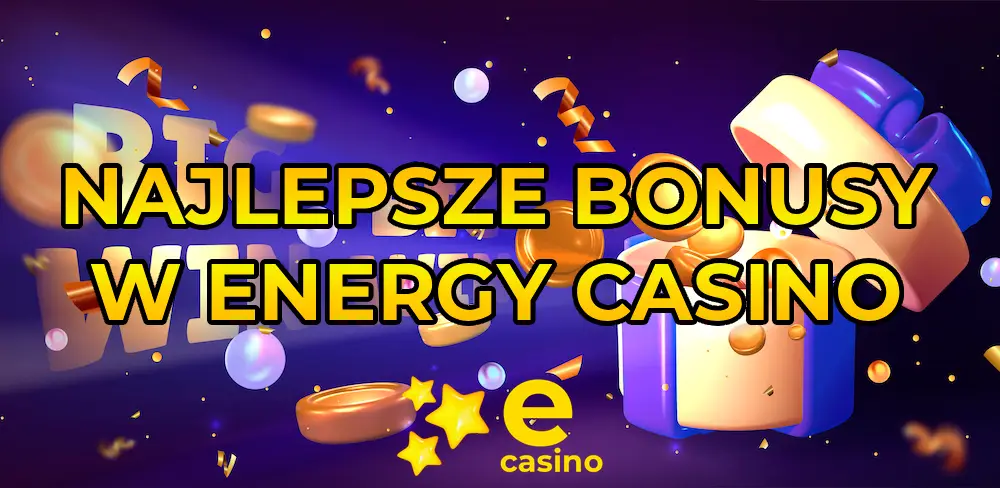 Bonusy dla nowych graczy w Energy Casino